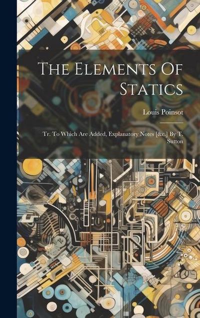 The Elements Of Statics