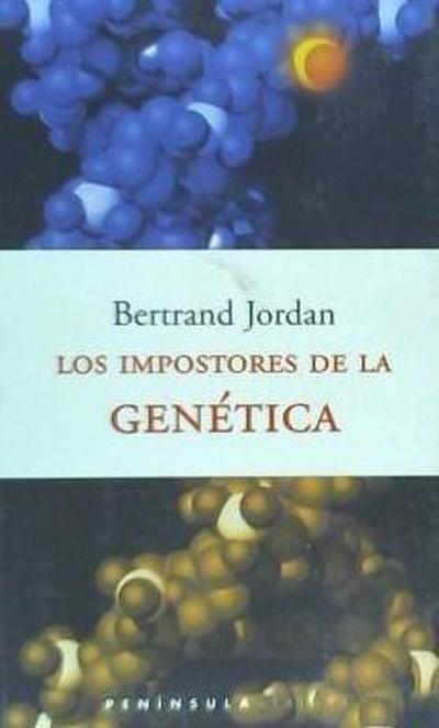 Los impostores de la genética