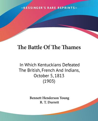 The Battle Of The Thames