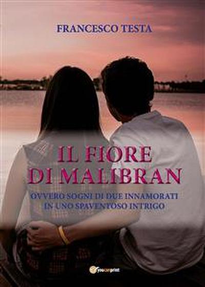 Il fiore di Malibran