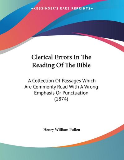 Clerical Errors In The Reading Of The Bible