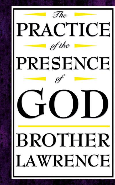 The Practice of the Presence of God
