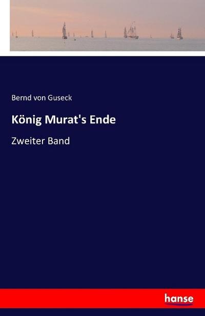 König Murat’s Ende