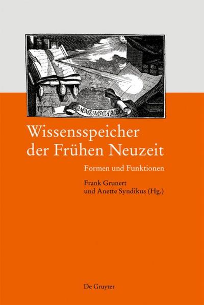 Wissensspeicher der Frühen Neuzeit