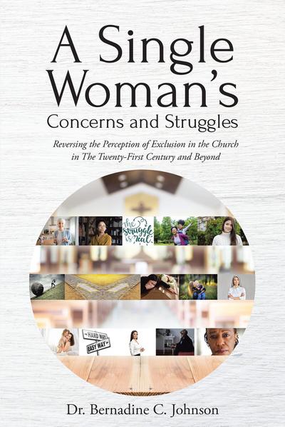 A Single Woman’s Concerns and Struggles