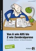 Von A wie ADS bis Z wie Zerebralparese
