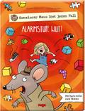 Kommissar Maus löst jeden Fall - Alarmstufe Wut!