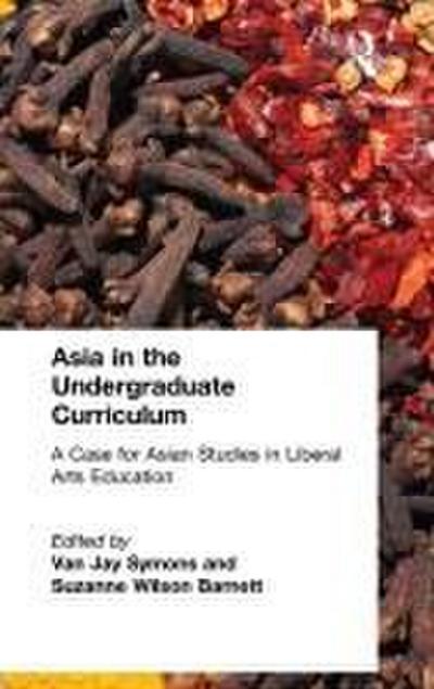 Asia in the Undergraduate Curriculum