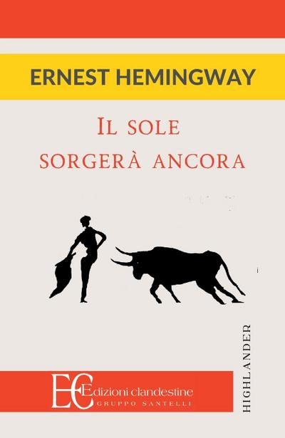 IL SOLE SORGERA’ ANCORA