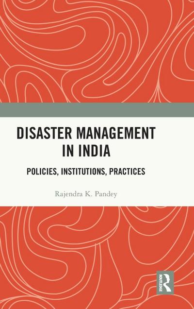 Disaster Management in India