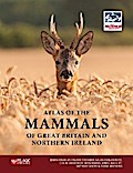 Atlas of the Mammals of Great Britain and Northern Ireland