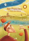 São Francisco e o Cântico das Criaturas