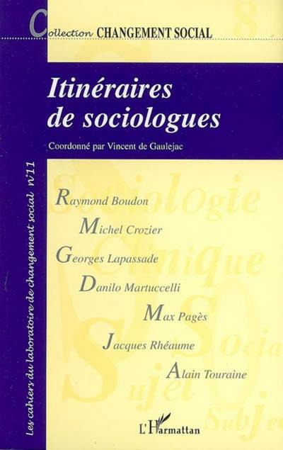 Itinéraires de sociologues