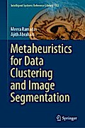 Metaheuristics for Data Clustering and Image Segmentation