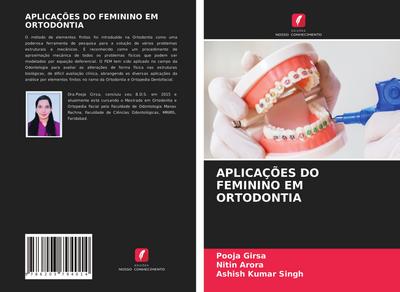 APLICAÇÕES DO FEMININO EM ORTODONTIA