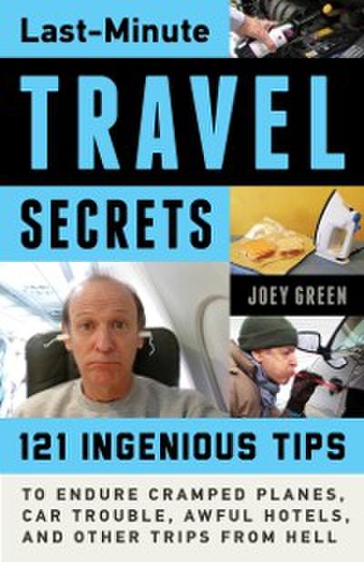 Last-Minute Travel Secrets