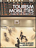 Tourism Mobilities