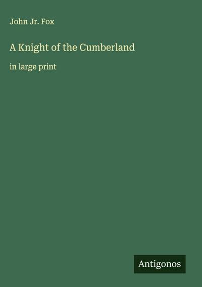 A Knight of the Cumberland