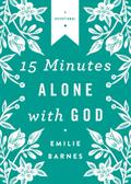 15 Minutes Alone with God Deluxe Edition