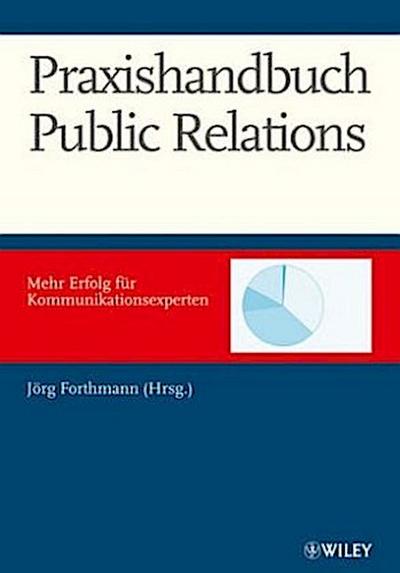 Praxishandbuch Public Relations
