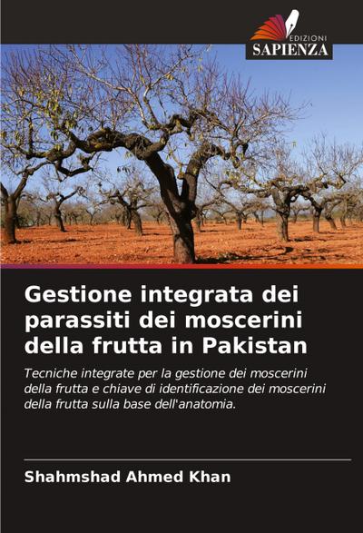 Gestione integrata dei parassiti dei moscerini della frutta in Pakistan
