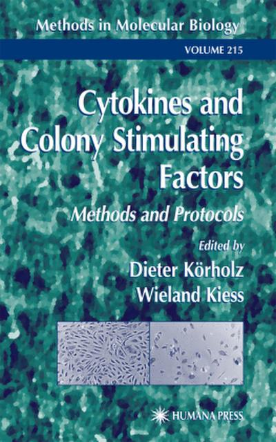 Cytokines and Colony Stimulating Factors