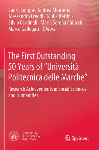The First Outstanding 50 Years of "Università Politecnica delle Marche"
