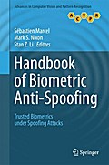 Handbook of Biometric Anti-Spoofing