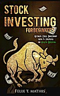 Stock Investing for Beginners : Ultimate Stock Investing Guide & Strategies for Wealth Building