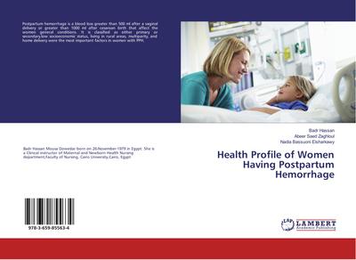 Health Profile of Women Having Postpartum Hemorrhage