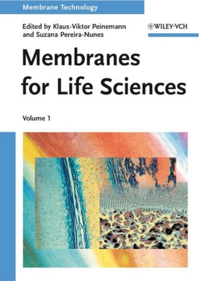 Membrane Technology Membranes for the Life Sciences