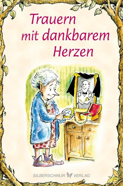 Trauern mit dankbarem Herzen