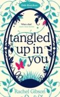 Tangled Up In You