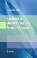 Handbook of Stressful Transitions Across the Lifes