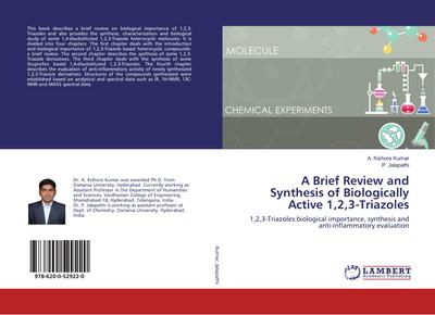 A Brief Review and Synthesis of Biologically Active 1,2,3-Triazoles