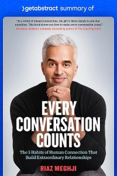 Summary of Every Conversation Counts by Riaz Meghji