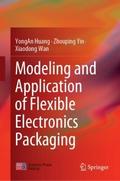 Modeling and Application of Flexible Electronics P