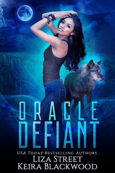 Oracle Defiant (Spellbound Shifters: Fates & Visions, #1)
