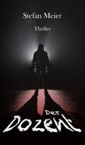 Der Dozent von Stefan Meier | Ebook