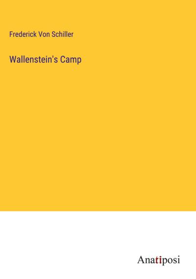 Wallenstein’s Camp
