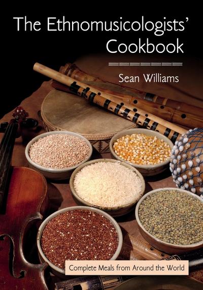 The Ethnomusicologists’ Cookbook