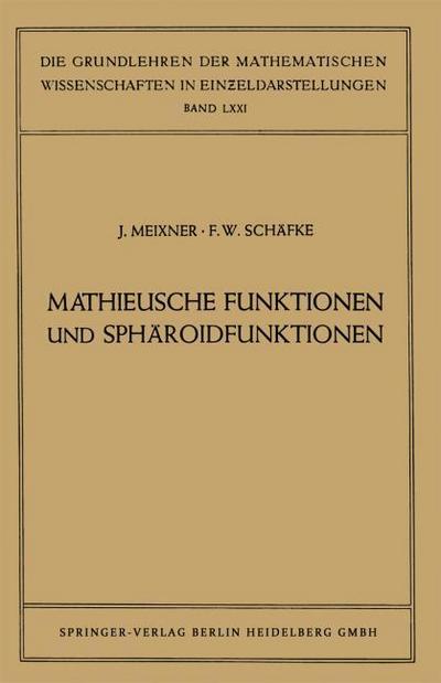 Mathieusche Funktionen und Sphäroidfunktionen