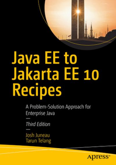 Java Ee to Jakarta Ee 10 Recipes
