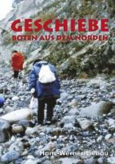 Geschiebe - Boten aus dem Norden