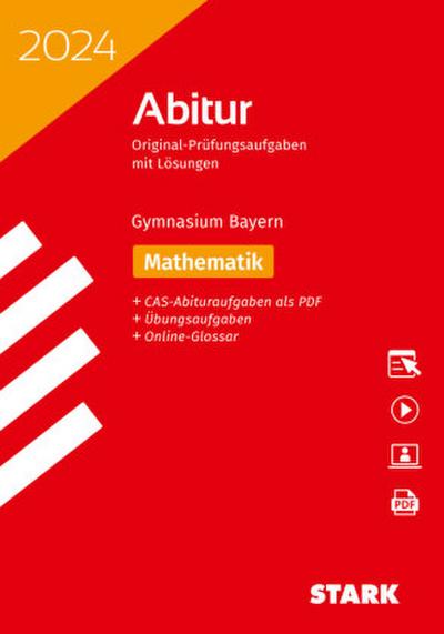 STARK Abiturprüfung Bayern 2024 - Mathematik, m. 1 Buch, m. 1 Beilage