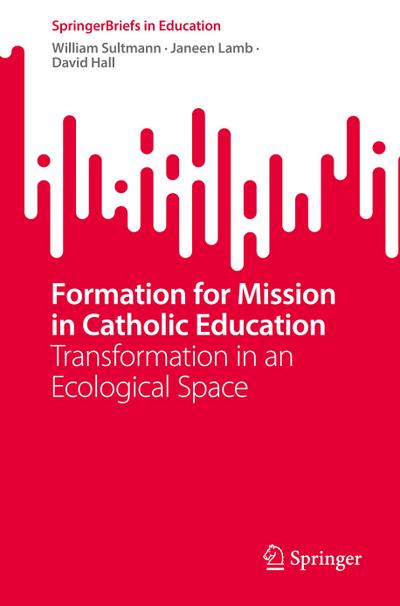 Formation for Mission in Catholic Education