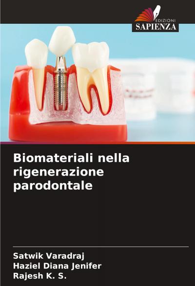 Biomateriali nella rigenerazione parodontale