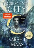 Crescent City – Wenn ein Stern erstrahlt