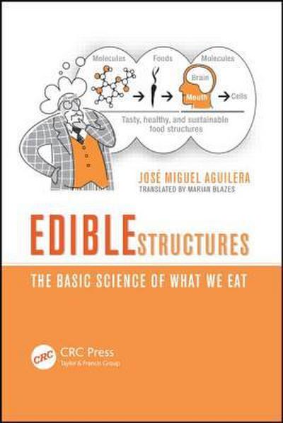 Edible Structures