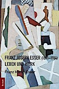 Franz Joseph Esser (1891-1964)